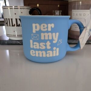 NWT 'Per My Last Email' Soft Touch Mug
